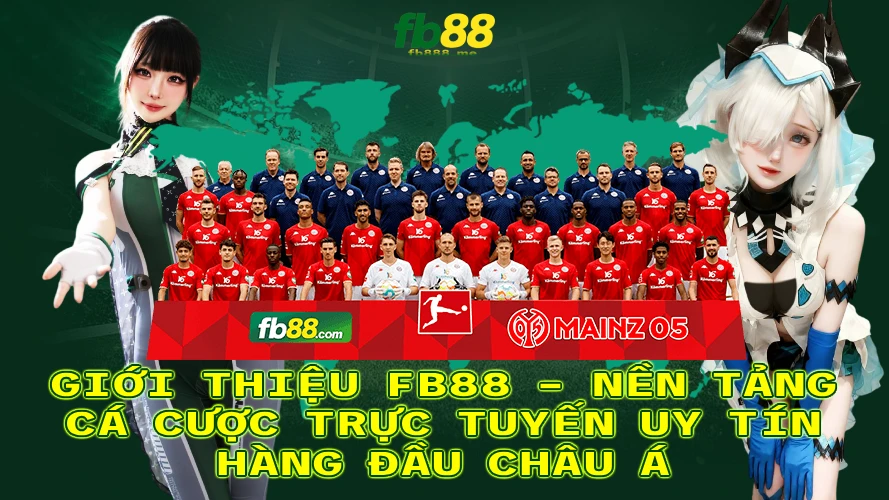 Giới Thiệu FB88 Nền Tảng Cá Cược Trực Tuyến Uy Tín Hàng Đầu Châu Á